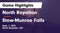 North Royalton  vs Stow-Munroe Falls  Game Highlights - Sept. 7, 2023