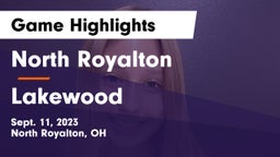 North Royalton  vs Lakewood  Game Highlights - Sept. 11, 2023