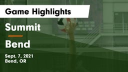 Summit  vs Bend  Game Highlights - Sept. 7, 2021