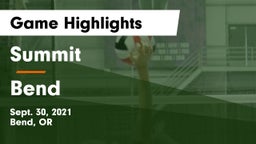 Summit  vs Bend  Game Highlights - Sept. 30, 2021