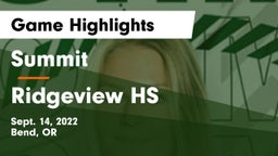 Summit  vs Ridgeview HS Game Highlights - Sept. 14, 2022