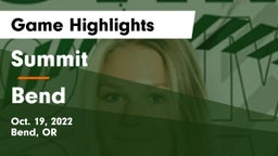 Summit  vs Bend  Game Highlights - Oct. 19, 2022
