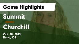 Summit  vs Churchill Game Highlights - Oct. 28, 2023
