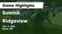 Summit  vs Ridgeview  Game Highlights - Oct. 9, 2023
