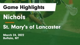 Nichols  vs St. Mary's of Lancaster Game Highlights - March 24, 2022