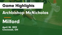 Archbishop McNicholas  vs Milford Game Highlights - April 30, 2022