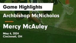 Archbishop McNicholas  vs Mercy McAuley  Game Highlights - May 6, 2024