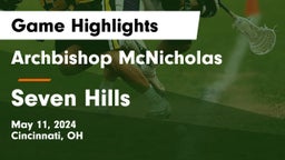 Archbishop McNicholas  vs Seven Hills  Game Highlights - May 11, 2024