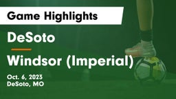 DeSoto  vs Windsor (Imperial)  Game Highlights - Oct. 6, 2023