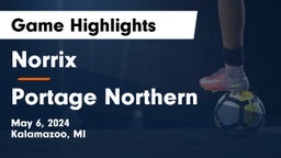Norrix  vs Portage Northern  Game Highlights - May 6, 2024