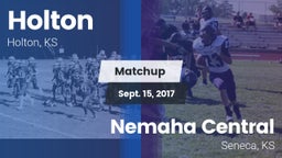 Matchup: Holton  vs. Nemaha Central  2017
