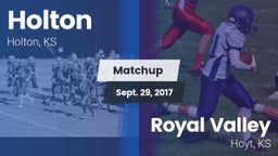 Matchup: Holton  vs. Royal Valley  2017