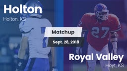 Matchup: Holton  vs. Royal Valley  2018