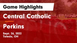 Central Catholic  vs Perkins  Game Highlights - Sept. 26, 2022