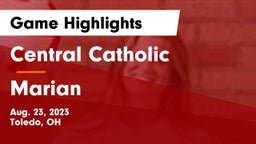 Central Catholic  vs Marian  Game Highlights - Aug. 23, 2023