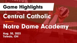 Central Catholic  vs Notre Dame Academy Game Highlights - Aug. 30, 2023