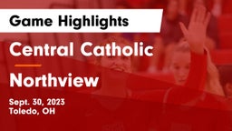 Central Catholic  vs Northview  Game Highlights - Sept. 30, 2023