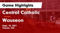 Central Catholic  vs Wauseon  Game Highlights - Sept. 18, 2021