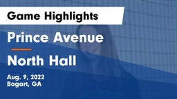 Prince Avenue  vs North Hall  Game Highlights - Aug. 9, 2022