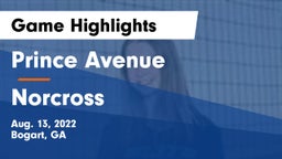 Prince Avenue  vs Norcross  Game Highlights - Aug. 13, 2022
