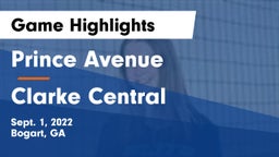 Prince Avenue  vs Clarke Central  Game Highlights - Sept. 1, 2022