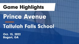 Prince Avenue  vs Tallulah Falls School Game Highlights - Oct. 15, 2022