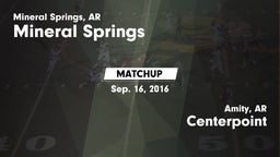Matchup: Mineral Springs vs. Centerpoint  2016