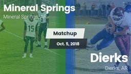 Matchup: Mineral Springs vs. Dierks  2018