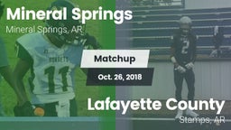 Matchup: Mineral Springs vs. Lafayette County  2018