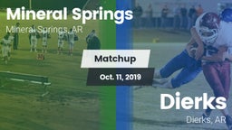 Matchup: Mineral Springs vs. Dierks  2019