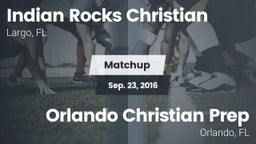 Matchup: Indian Rocks vs. Orlando Christian Prep  2016
