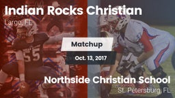 Matchup: Indian Rocks vs. Northside Christian School 2017