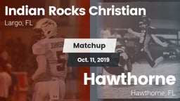 Matchup: Indian Rocks vs. Hawthorne  2019