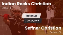 Matchup: Indian Rocks vs. Seffner Christian  2019