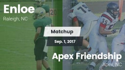 Matchup: Enloe  vs. Apex Friendship  2017