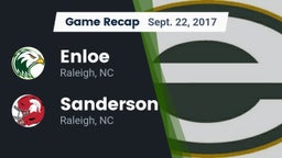Recap: Enloe  vs. Sanderson  2017