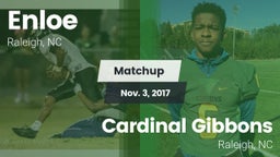 Matchup: Enloe  vs. Cardinal Gibbons  2017