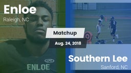 Matchup: Enloe  vs. Southern Lee  2018