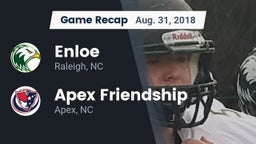 Recap: Enloe  vs. Apex Friendship  2018