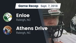 Recap: Enloe  vs. Athens Drive  2018