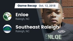 Recap: Enloe  vs. Southeast Raleigh  2018