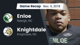 Recap: Enloe  vs. Knightdale  2018