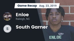 Recap: Enloe  vs. South Garner 2019