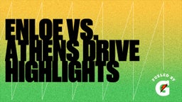 Enloe football highlights Enloe vs. Athens Drive Highlights