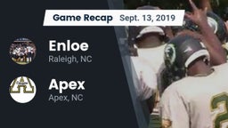 Recap: Enloe  vs. Apex  2019