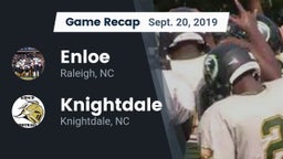 Recap: Enloe  vs. Knightdale  2019