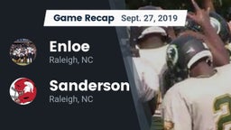 Recap: Enloe  vs. Sanderson  2019