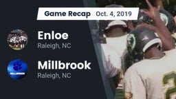 Recap: Enloe  vs. Millbrook  2019