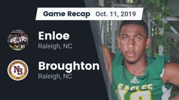 Recap: Enloe  vs. Broughton  2019