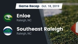 Recap: Enloe  vs. Southeast Raleigh  2019